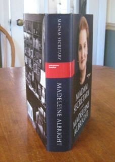   of State Madeleine Albright First Edition 1st Printing