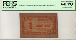 wooden Nickel memorating the Centennial anniversary of Alamance 