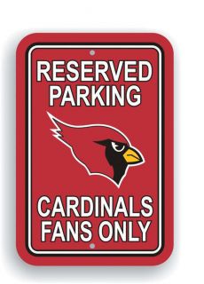 Arizona Cardinals Reserved Parking Fans Only Sign