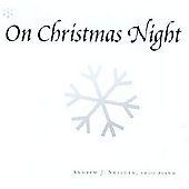   Night by Andrew J. Shelden CD, Dec 2002, Andrew J. Shelden