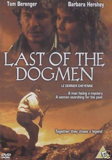Last of The Dogmen DVD Tom Berenger Barbara Hershey