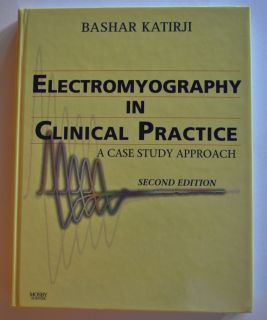   in Clinical Practice A Case Study Approach by Bashar Katirji