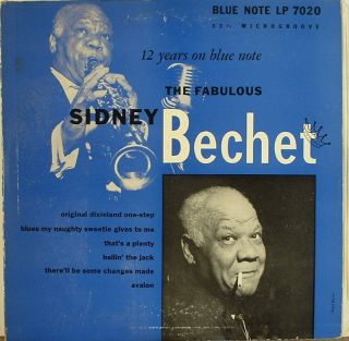 Sidney Bechet 12 Years on Blue Note Blue Note 7020 10 Inch