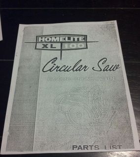 Homelite Circular Saw Gas Powered XL 100 Parts List