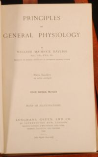 1920 Principles of General Physiology by w M Bayliss