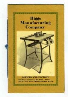 Biggs Manufacturing Catalog of Labor Saving Machinery 1915