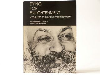   Living with Bhagwan Shree Rajneesh by Bernard Gunther