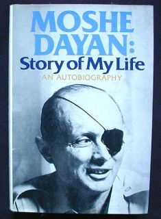 Moshe Dayan Story of My Life An Autobiography 1st HB DJ