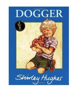 Dogger (Red Fox picture books), Shirley Hughes