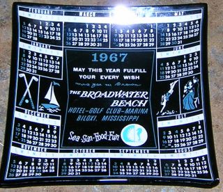 1967 Calendar Glass Tray Broadwater Beach Hotel Biloxi