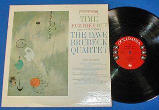 DAVE BRUBECK QUARTET Time Further Out 1961 jazz vinyl LP mono Columbia 