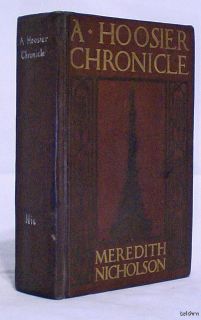 Hoosier Chronicle   Meredith Nicholson   1st/1st   First Edition 