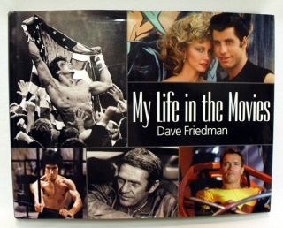   in the Movies   Dave Friedman BRUCE LEE Rocky Schwarzenegger McQueen