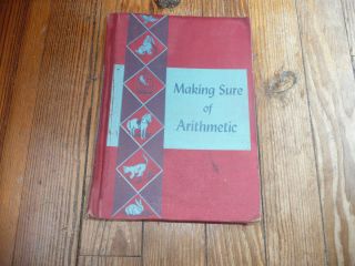   Old School Math Book Making Sure of Arithmetic 3 Silver Burdett