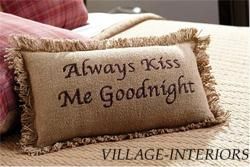 NATURAL COTTON BURLAP W/ EMBROIDERY ALWAYS KISS ME GOODNIGHT ACCENT 