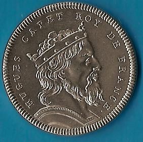 Hugh Capet French King Superb Portrait Medal Issue by The Monnaie of 