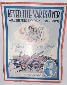 1917 Patriotic Vintage Sheet Music After The War Is Over
