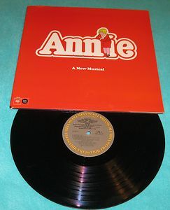   Annie A New Musical Original Cast Recording LP Columbia 34712