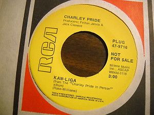 Charley Pride Kaw Liga Country DJ 45 UNPLAYED NM The Little Folks 