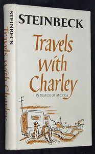 Travels With Charley by John Steinbeck Book Club Edition 1962 