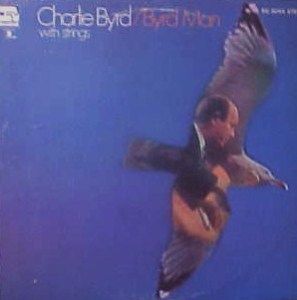 Charlie Byrd LP Byrd Man with Strings Riverside 3044