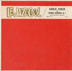 RARE Charlie Parker Historical 1960 LP Le Jazz Cool