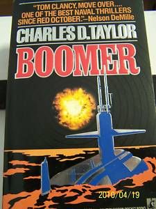 Boomer by Charles D Taylor in Soft Cover Includes  