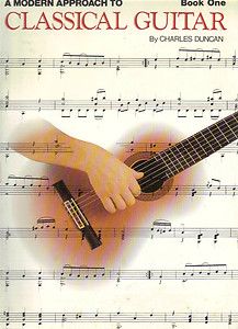   APPROACH TO CLASSICAL GUITAR, BOOK 1 by CHARLES DUNCAN [ HAL LEONARD