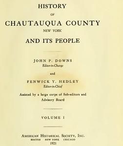 History of Chautauqua County New York 1921 Genealogy CD