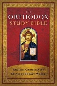 Orthodox Study Bible OE with Some NKJV Ancient Christi