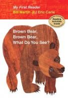 Brown Bear Brown Bear What do You See Eric Carle My First Reader Book