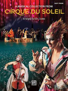  Cirque Du Soleil Easy Piano Song Book
