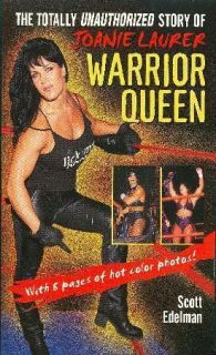 Warrior Queen Joanie Laurer Chyna PB 1st Print 2000