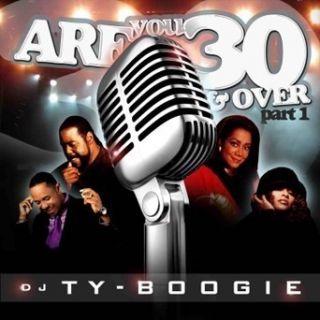 DJ Ty Boogie 30 Over R B Old School Classic Mix CD