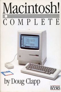 1984 Apple Macintosh Complete Doug Clapp 300 pgs Vintage Mac Hardware