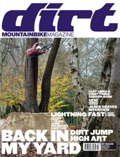 Dirt Magazine Dirt   Issue 107   February