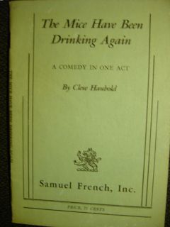 Cleve Haubold The Mice Have BEEN Drinking Again One Act Play Samuel