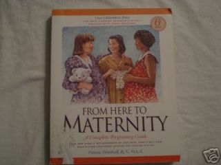 From Here to Maternity by Connie C Marshall 1994 0961378492