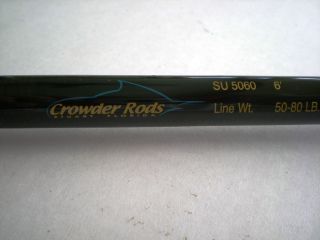 Crowder SU 5060 Fishing Rod   Blue Water Series   Top of the Line