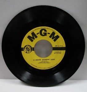  house without love Rare Mono MGM 45 Hillbilly Country Hank III