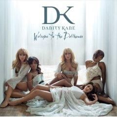 NEW Danity Kane   Welcome to the Dollhouse [Audio CD] Bad Boy Ent