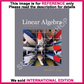 Linear Algebra and Its Applications by David C Lay 4th International