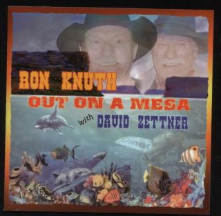 Ron Knuth Out on A Mesa with David Zettner CD
