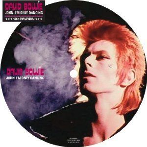 David Bowie John IM Only Dancing 7 inch Picture Disc Vinyl
