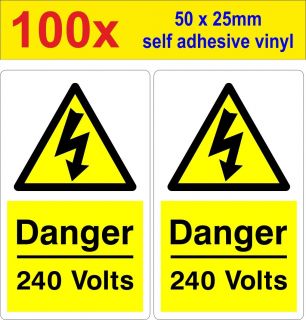 100 Danger 240 Volt Mains Voltage Electrical Warning Safety Labels