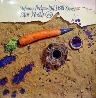 Johnny Hodges Wild Bill Davis Blue Rabbit LP V6 8599