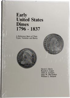  States Dimes 1796 1837 David J Davis … Et Al Published 1984