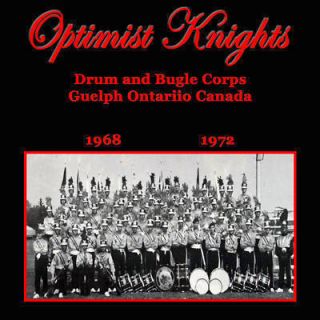 Optimist Knights of Guelph Ontariio Drum Corps CD