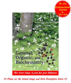General Organic Biochemistry by Katherine Denniston