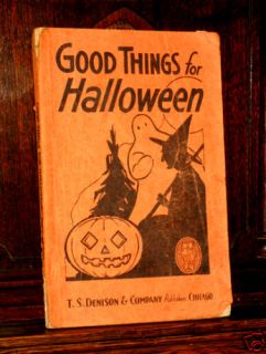 Denisons Vintage Good Things for Halloween Book C 1929